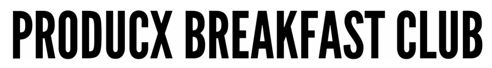 Producx - Breakfast Club banner
