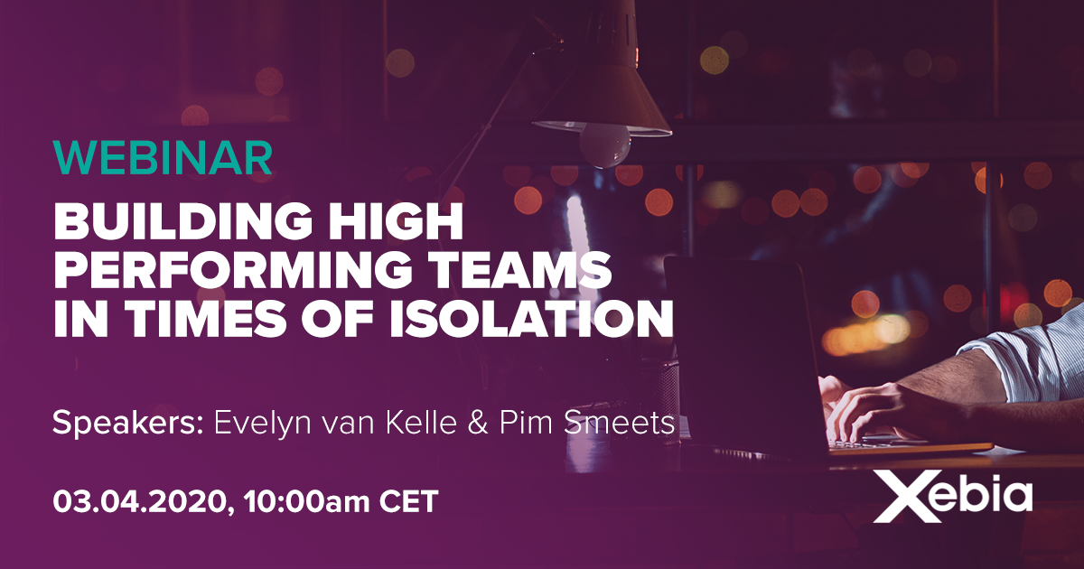 Webinar - Building high performing teams in times of isolation v1.1